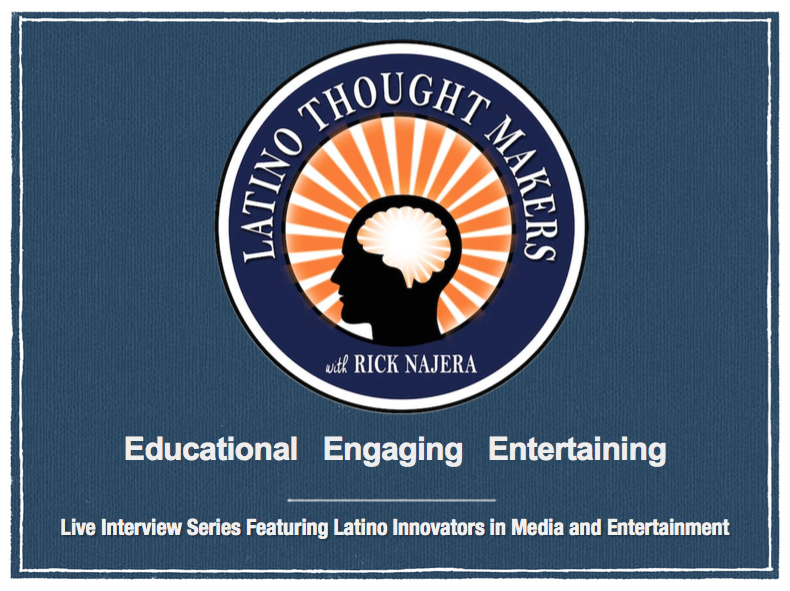 Latino Thought Makers with Rick Najera presentation 2017