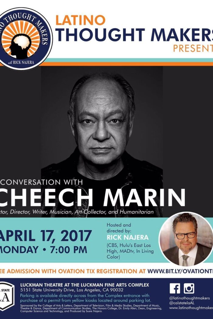 SOLD OUT! Cheech Marin and Rick Najera in Latino Thought Makers at Cal State LA, April 17